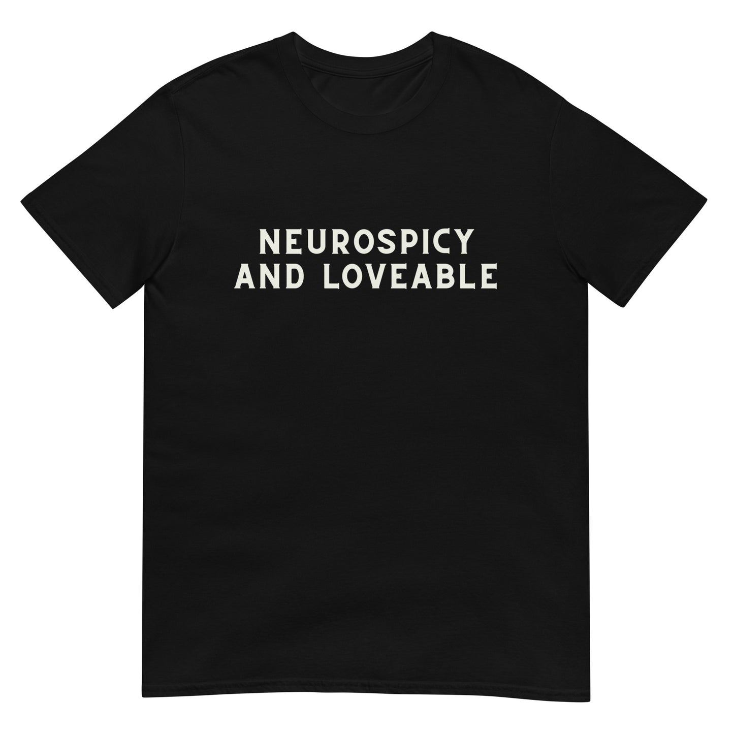 Neurospicy and Lovable - Inclusive Unisex Comfort T-Shirt