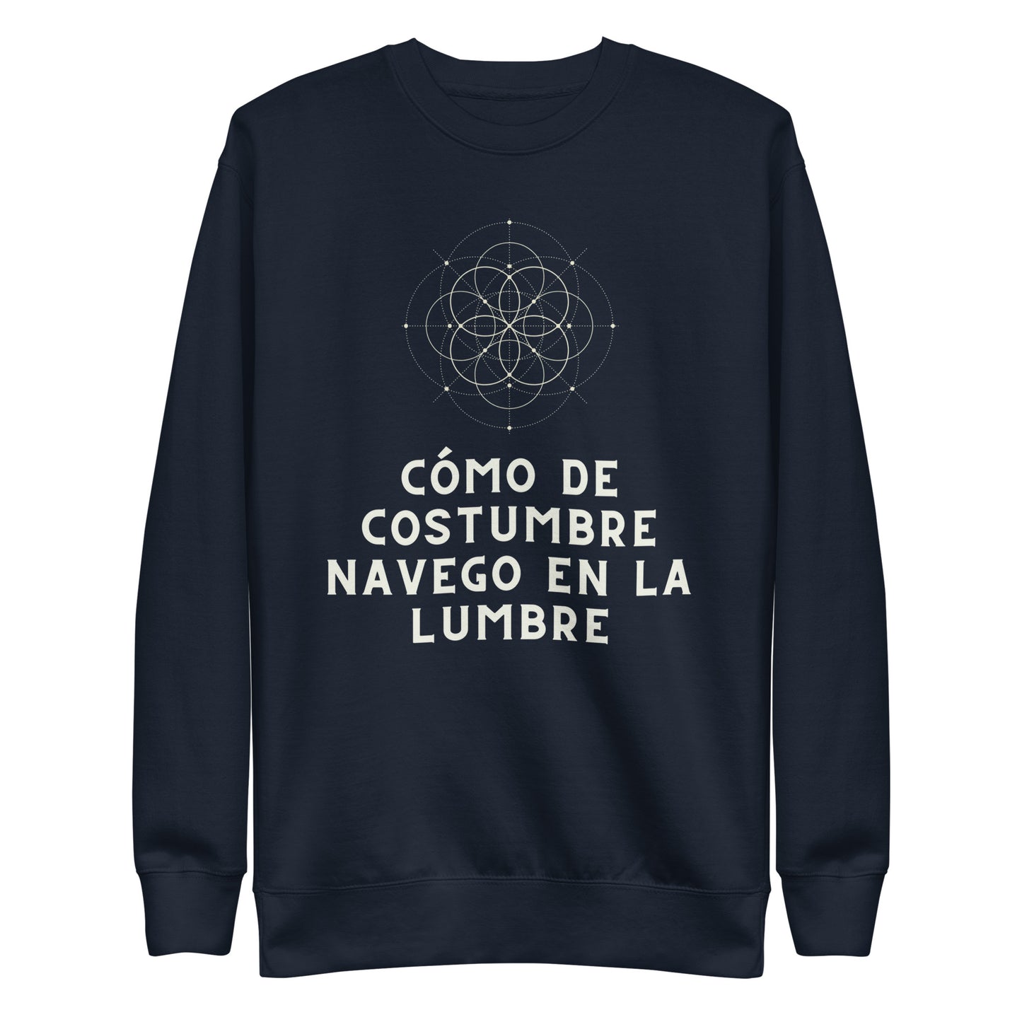 Disfruto Lo Malo Unisex Sweatshirt